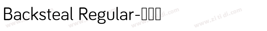 Backsteal Regular字体转换